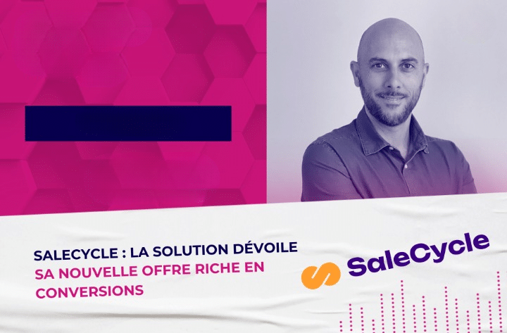 Marketing à la performance Transformation digitale SaleCycle