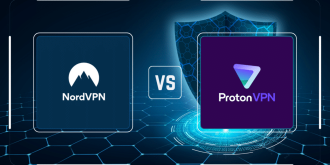 Proton VPN vs NordVPN