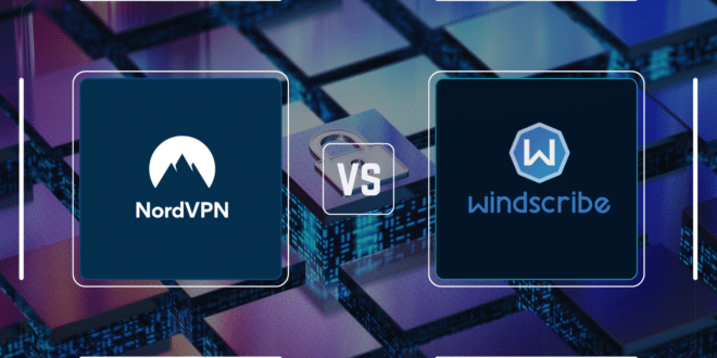 NordVPN ou Windscribe