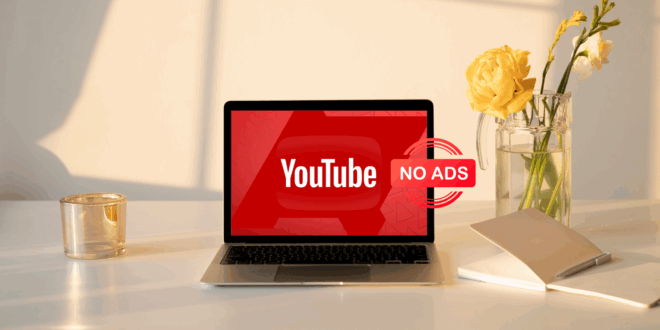 YouTube sans pubs