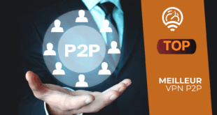 Meilleur VPN P2P