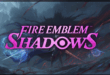Fire Emblem Shadows