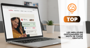 meilleur gestionnaire de mots de passe gratuit