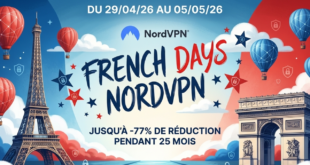 Illustration festive pour les French Days NordVPN du 29/04/26 au 05/05/26. Le visuel affiche les monuments de Paris, la Tour Eiffel et l'Arc de Triomphe, entourés de montgolfières et d'étoiles tricolores. Le texte principal annonce « FRENCH DAYS NORDVPN » avec une mention « Jusqu'à -77% de réduction pendant 25 mois »